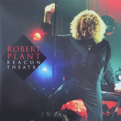 Robert Plant : Beacon Theatre